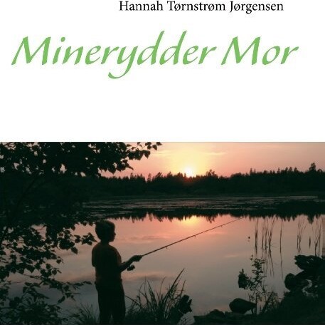 Minerydder-Mor