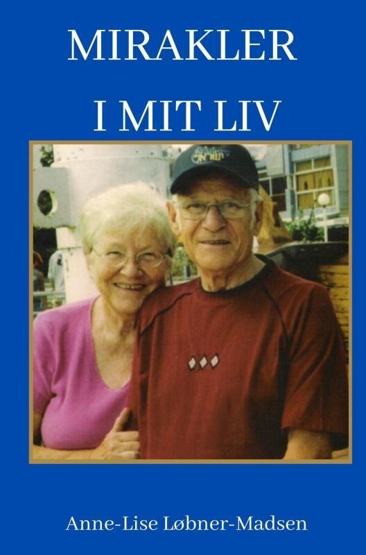 Mirakler I Mit Liv