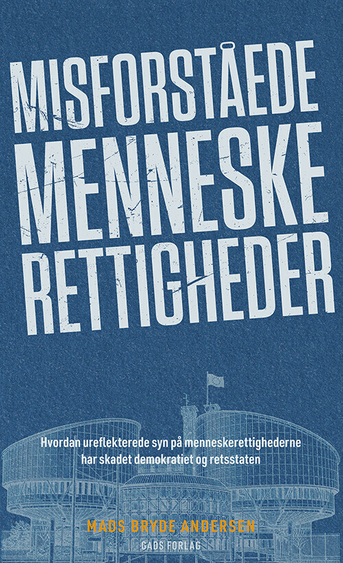 Misforståede Menneskerettigheder