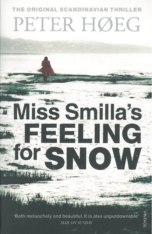 Miss Smilla S Feeling For Snow