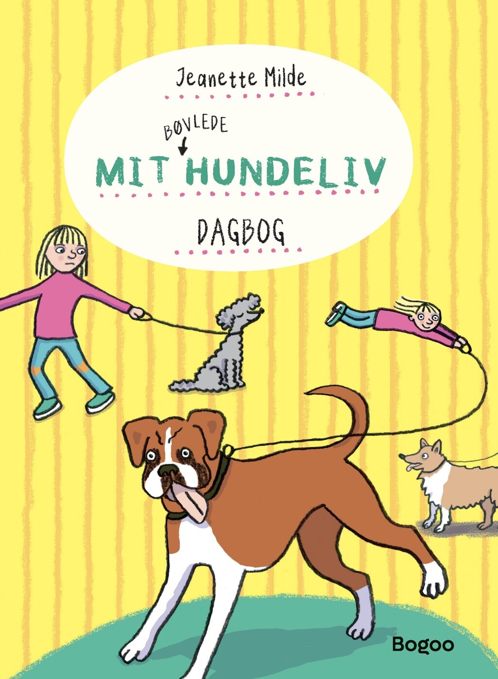Mit Bøvlede Hundeliv