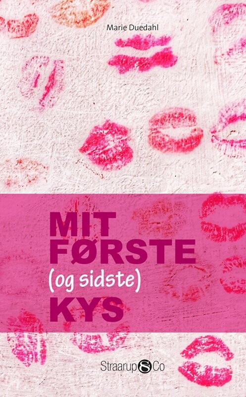 Mit Første Og Sidste Kys