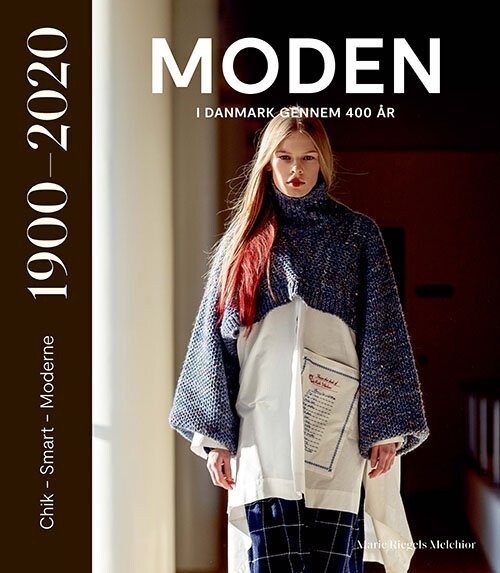 Moden I Danmark Gennem 400 År