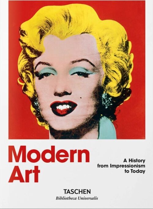 Modern Art 1870-2000 Impressionism To Today