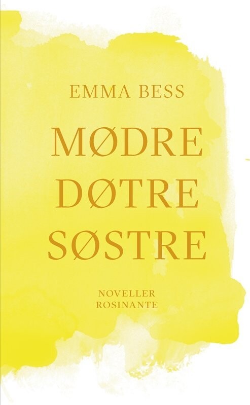 Mødre Døtre Søstre