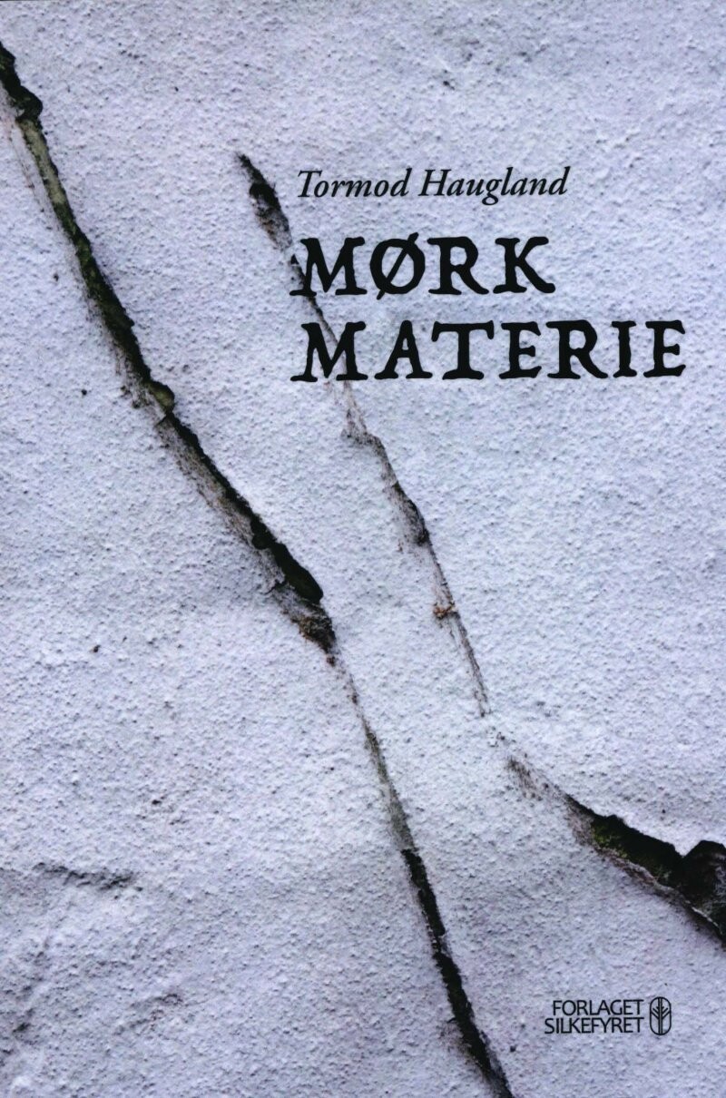 Mørk Materie af Tormod Haugland - Hæftet Bog billede pic