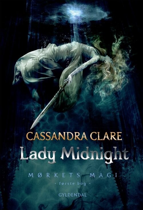 Mørkets Magi 1 - Lady Midnight