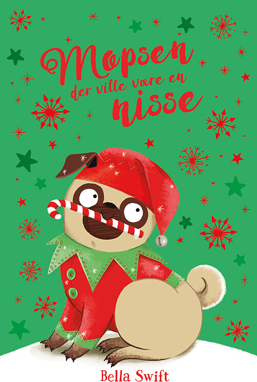 Mopsen Der Ville Være En Nisse