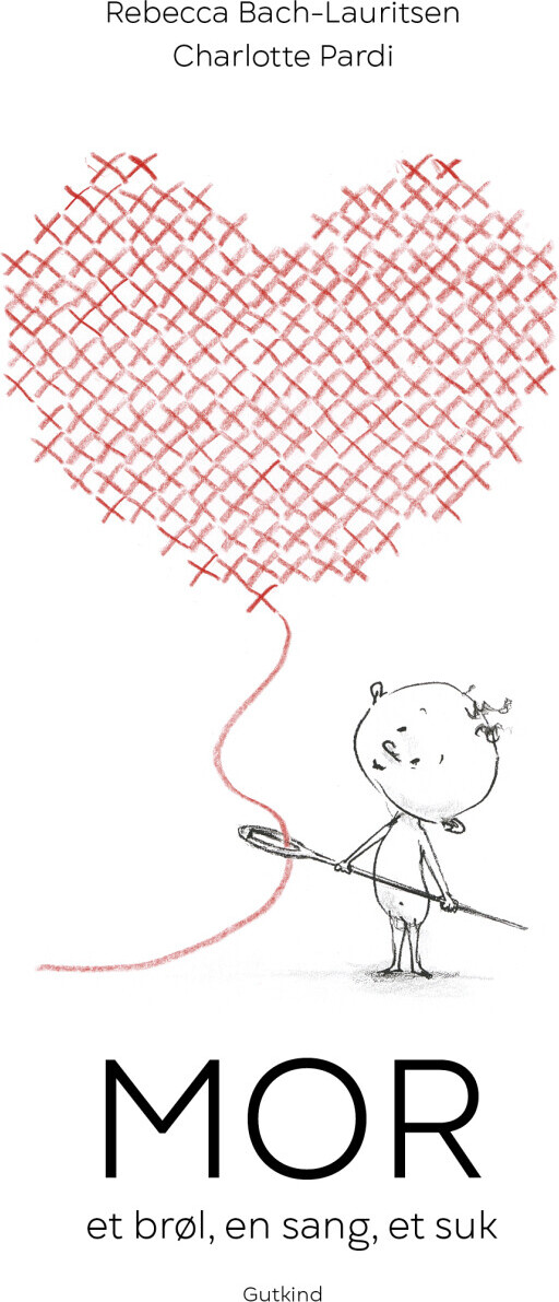 Mor - Et Brøl En Sang Et Suk