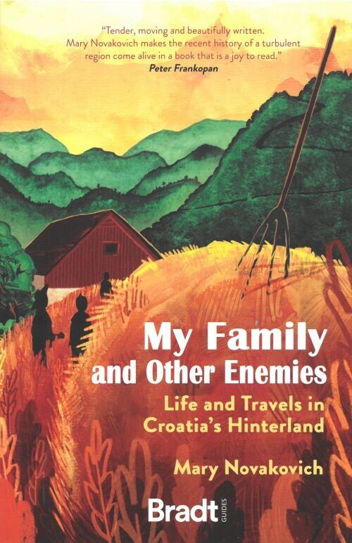 Bradt - My Family And Other Enemies