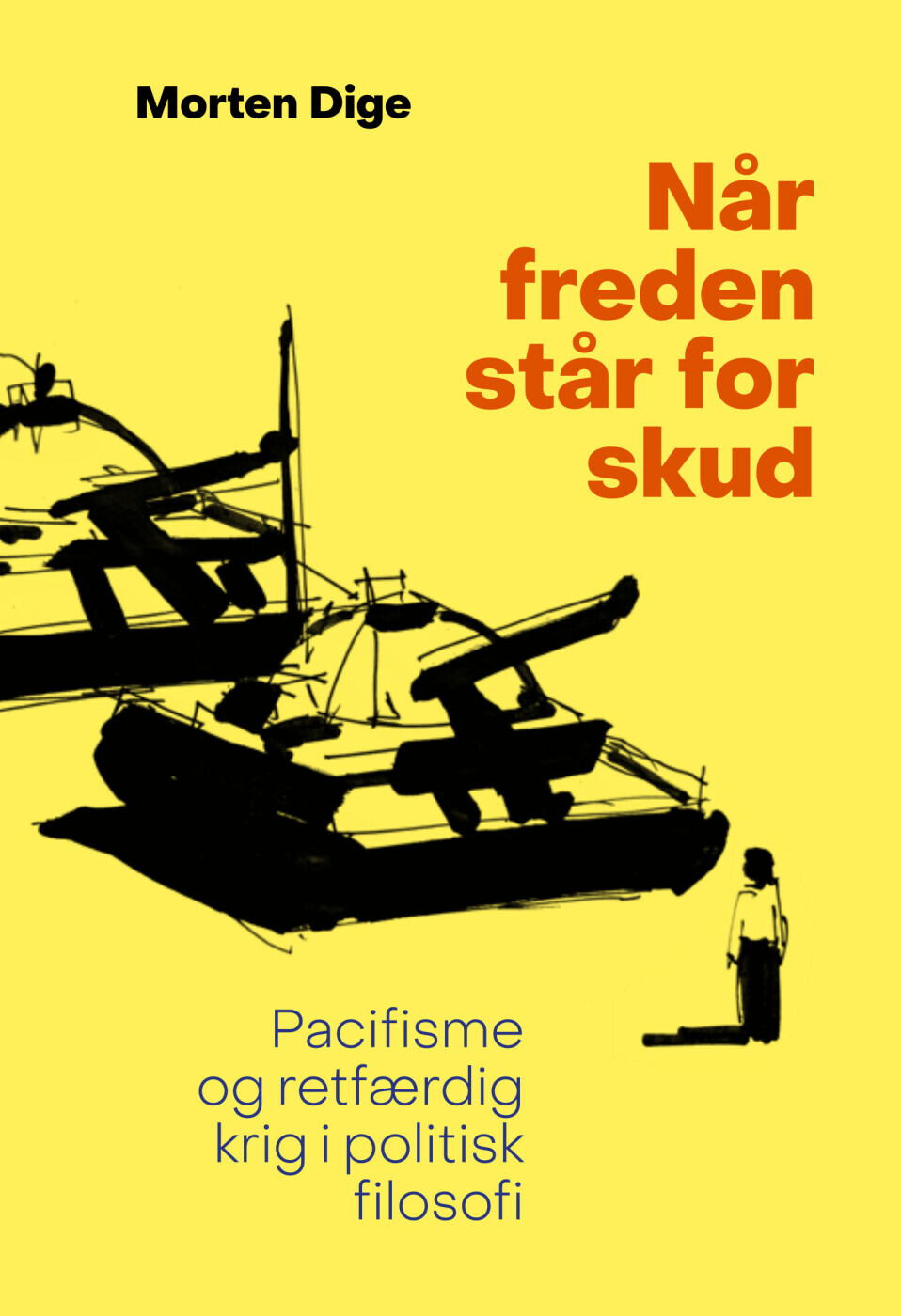 Når Freden Står For Skud