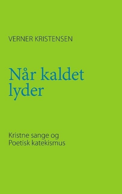 Når Kaldet Lyder