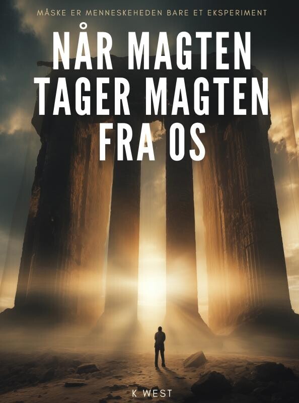 Når Magten Tager Magten Fra Os