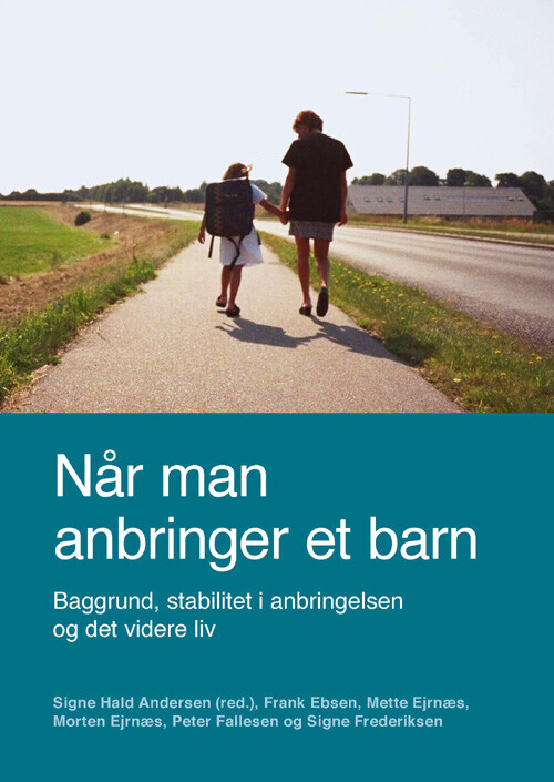 Når Man Anbringer Et Barn