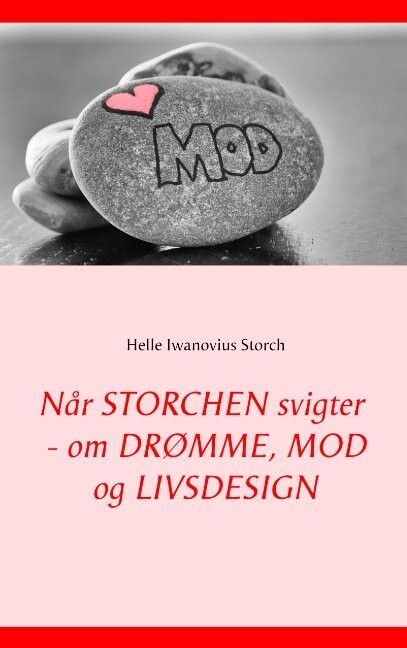 Når Storchen Svigter
