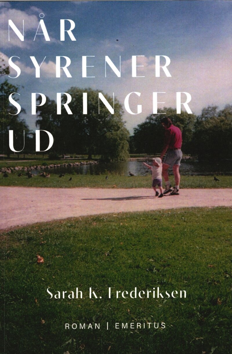 Når Syrener Springer Ud