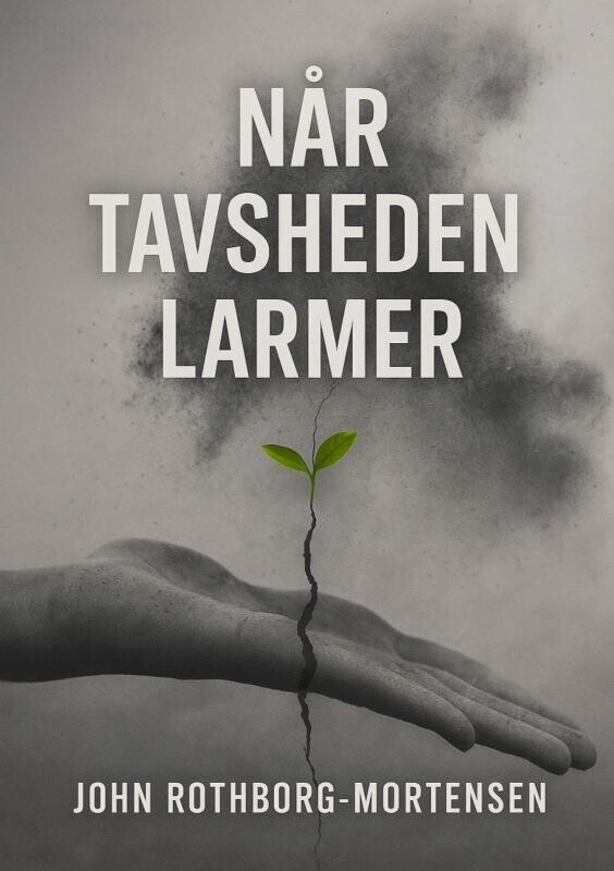 Når Tavsheden Larmer