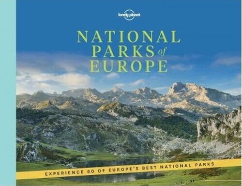 National Parks Of Europe - Lonely Planet