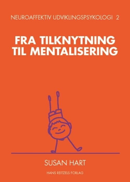 Neuroaffektiv Udviklingspsykologi 2