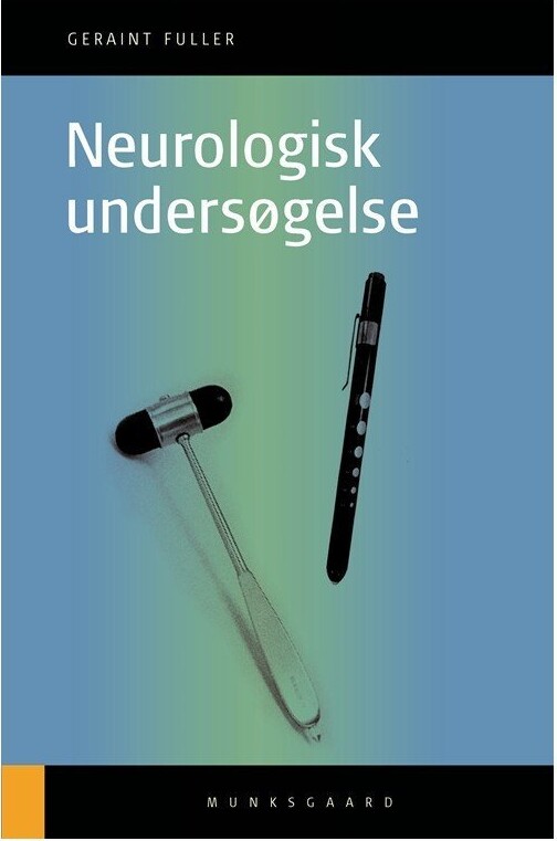 Neurologisk Undersøgelse