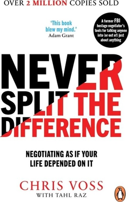 Never Split The Difference
