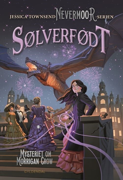 Nevermoor 4 - Sølverfødt Mysteriet Om Morrigan Crow