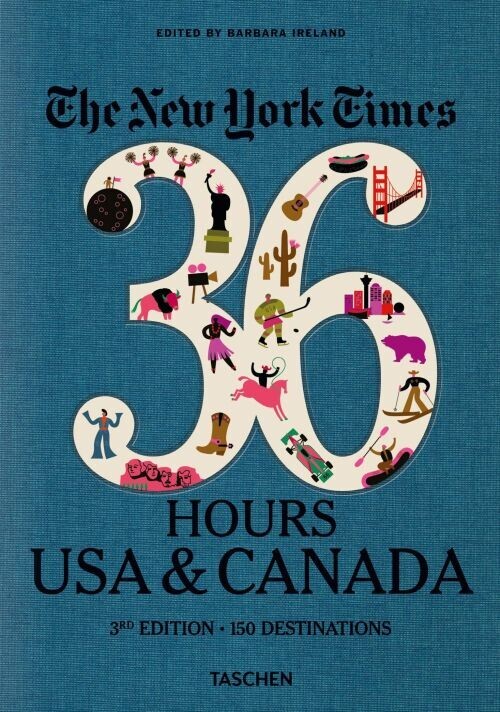 New York Times The 36 Hours Usa Canada