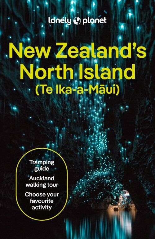 New Zealand S North Island - Lonely Planet