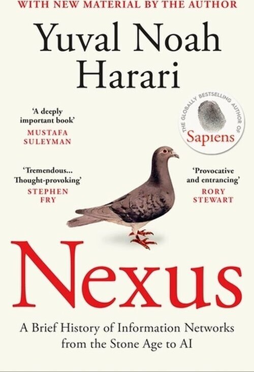 Nexus A Brief History Of Information Networks From The Stone Age To Ai