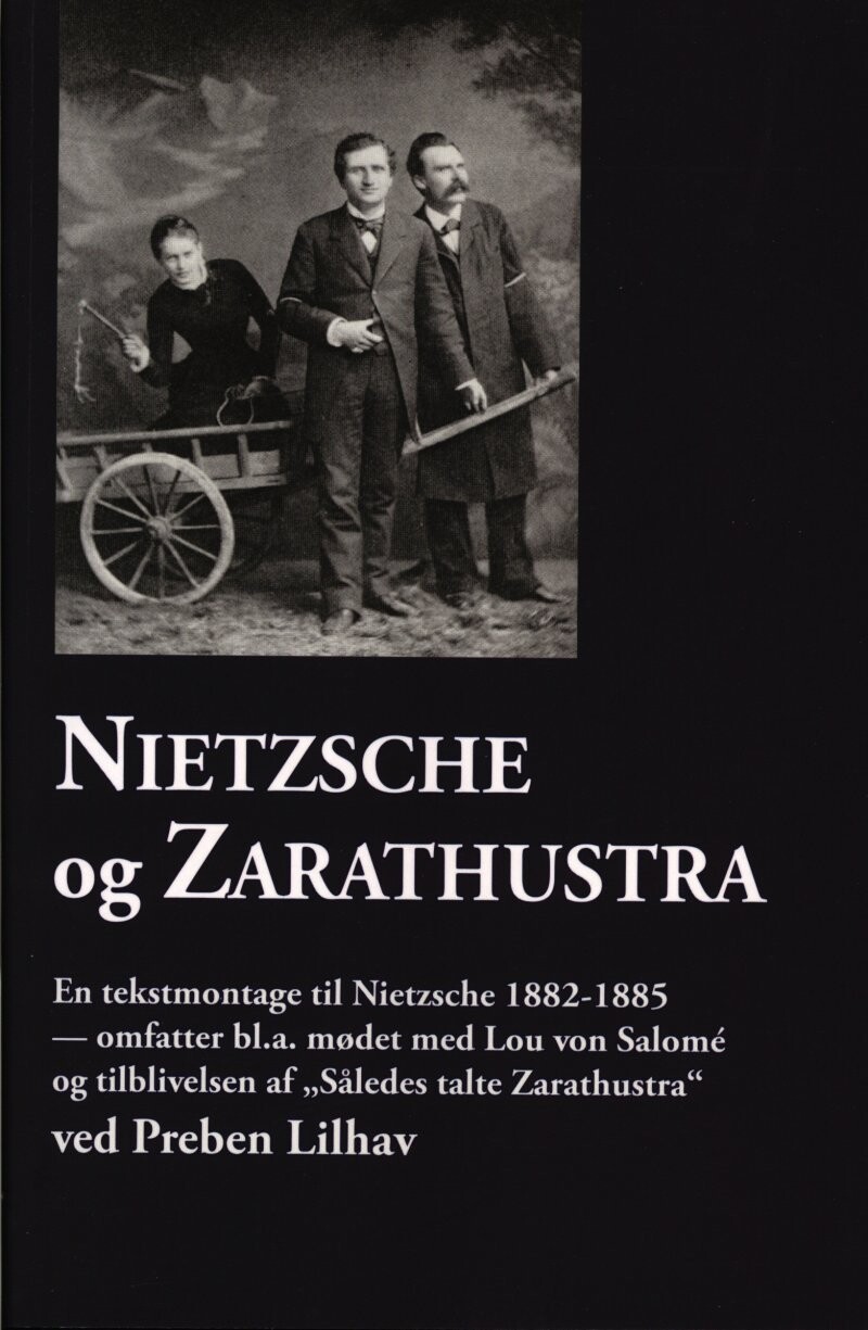 Nietzsche Og Zarathustra