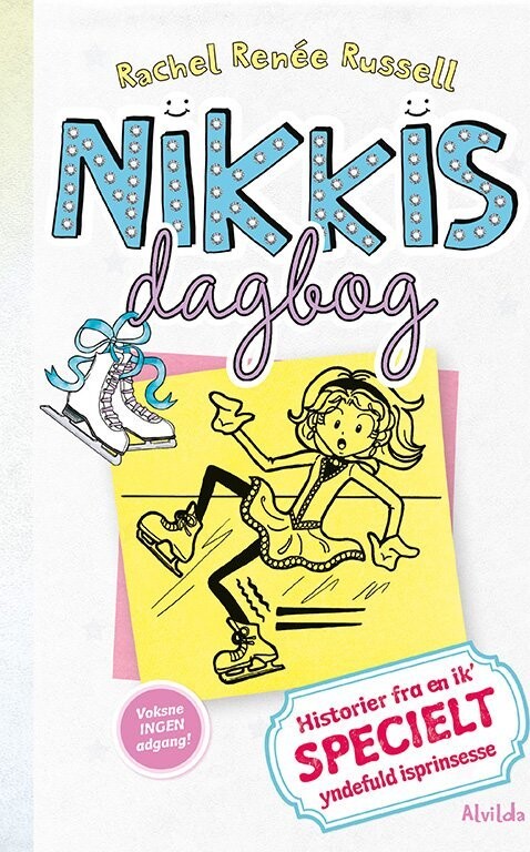 Nikkis Dagbog 4 Historier Fra En Ik Specielt Yndefuld Isprinsesse