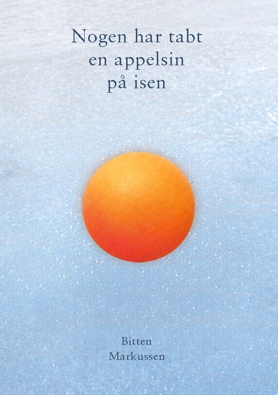 Nogen Har Tabt En Appelsin På Isen
