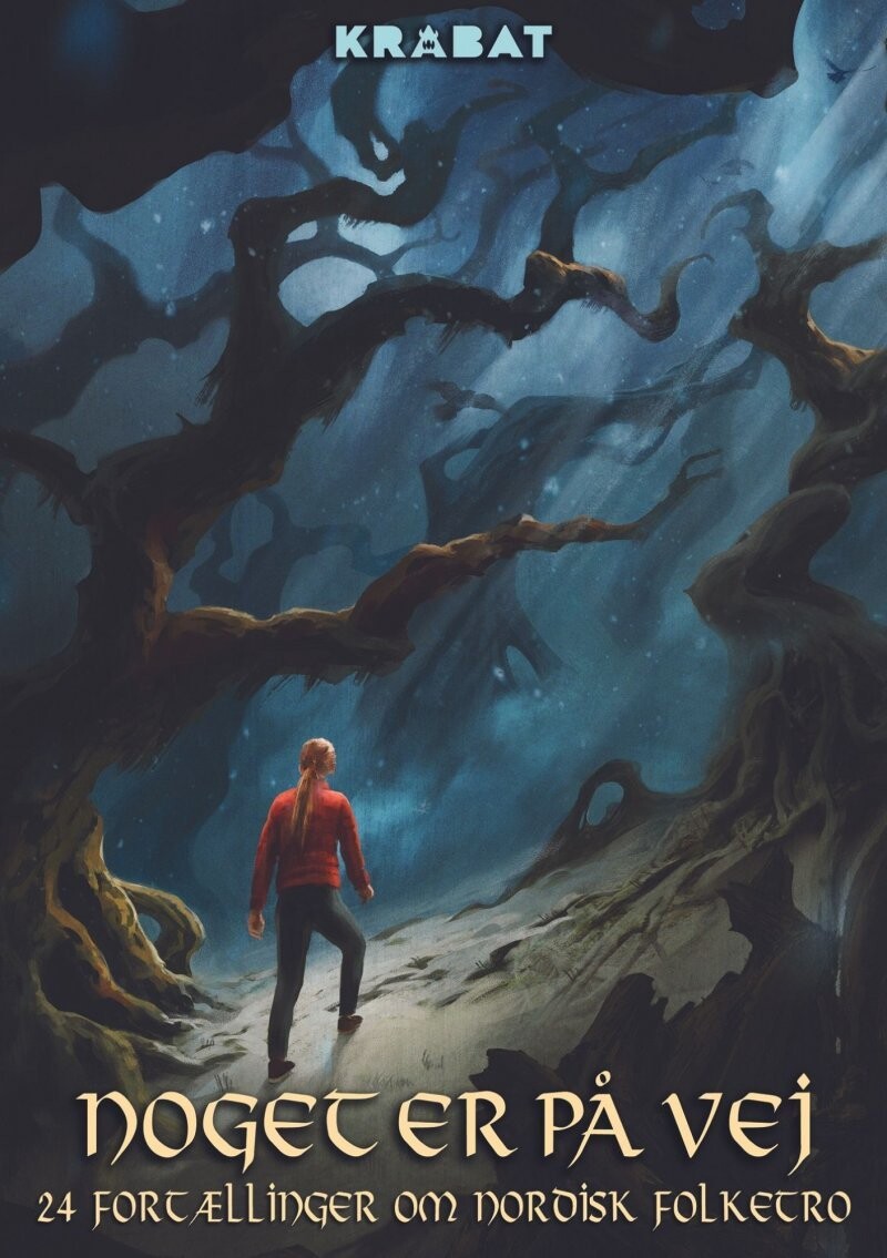 Noget Er På Vej - En Antologi