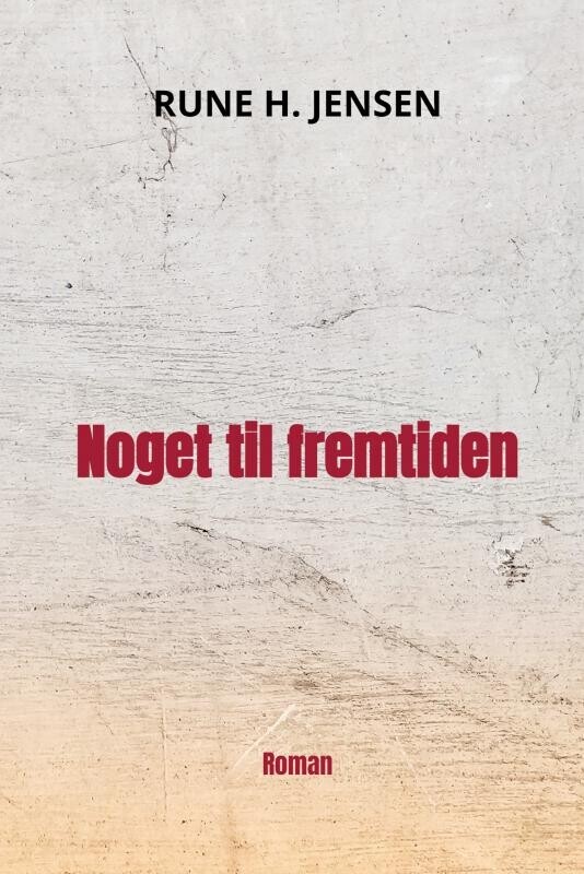 Noget Til Fremtiden