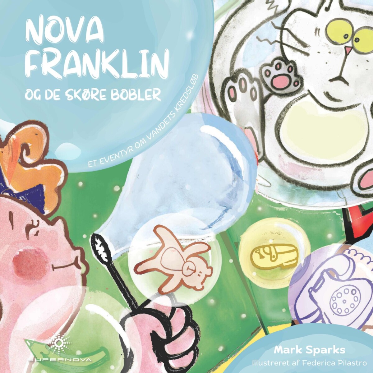 Nova Franklin Og De Skøre Bobler