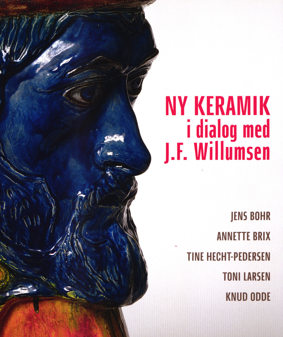 Ny Keramik I Dialog Med Jfwillumsen