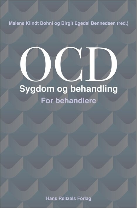 Ocd - Sygdom Og Behandling For Behandlere