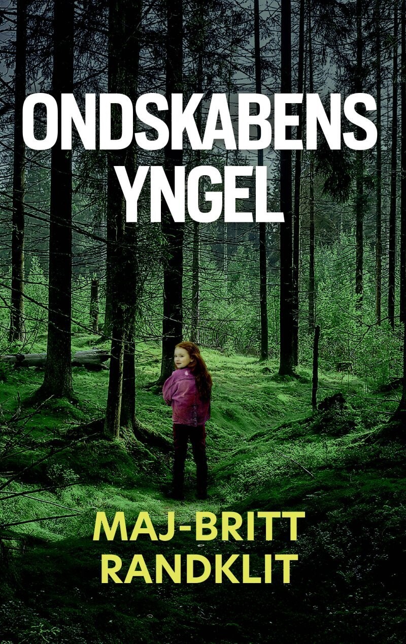 Ondskabens Yngel