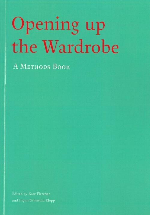 Opening Up The Wardrobe A Methods Book