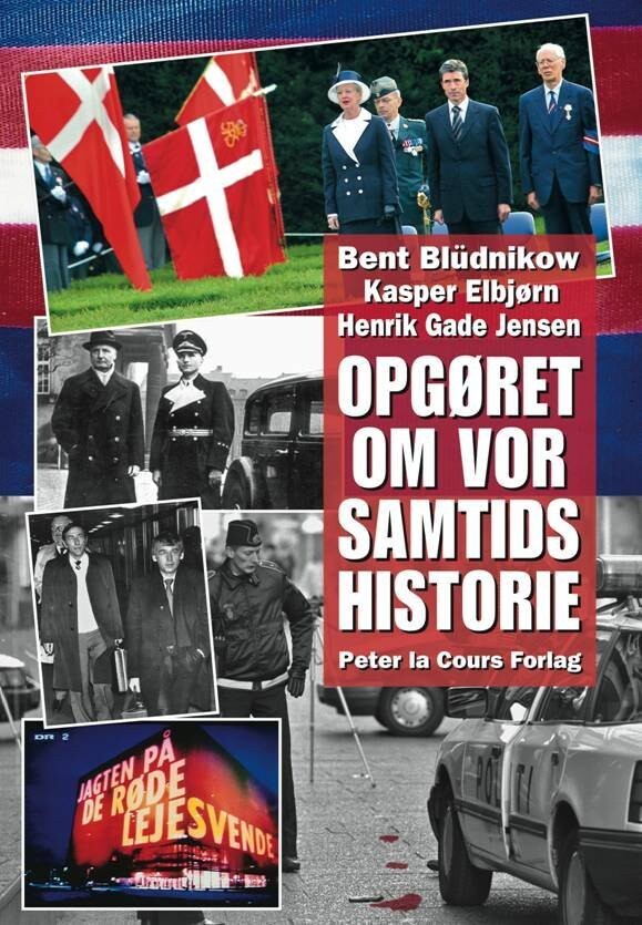 Opgøret Om Vor Samtids Historie