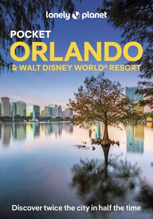 Orlando Walt Disney World Resort - Lonely Planet - Pocket