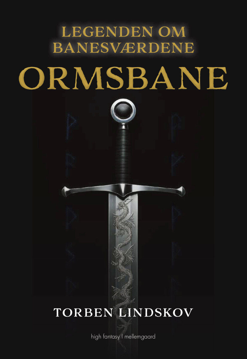 Ormsbane - Legenden Om Banesværdene