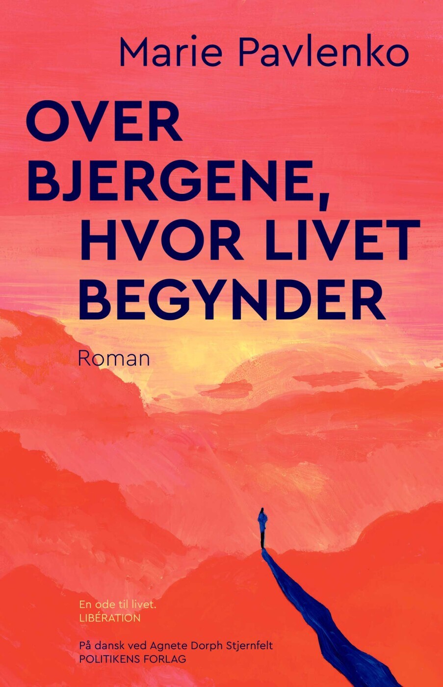 Over Bjergene Hvor Livet Begynder