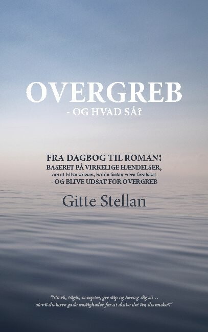 Overgreb - Og Hvad Så