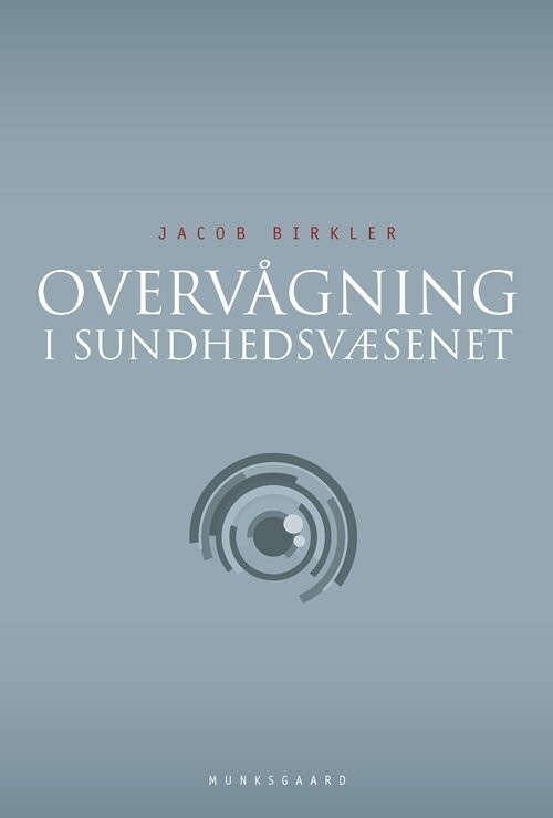 Overvågning I Sundhedsvæsenet