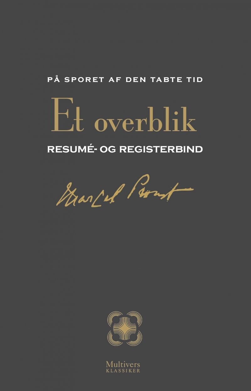 På Sporet Af Den Tabte Tid Et Overblik
