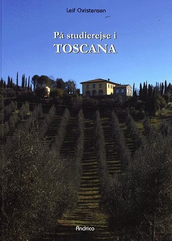 På Studierejse I Toscana