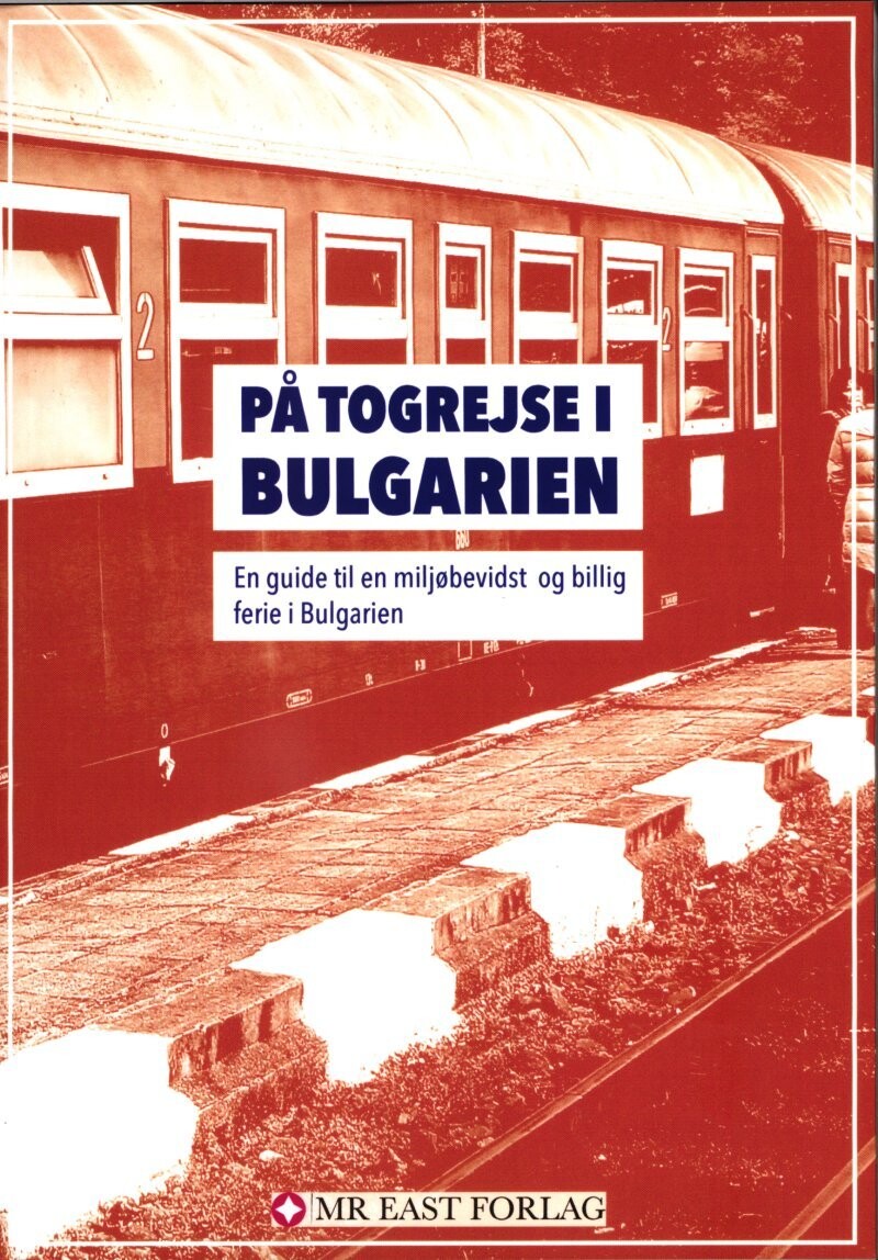 På Togrejse I Bulgarien