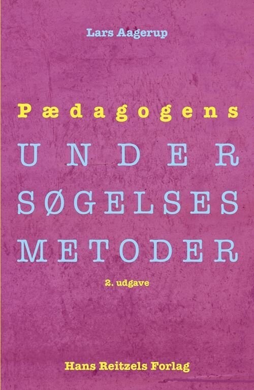 Pædagogens Undersøgelsesmetoder