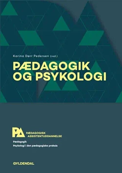 Pædagogik Og Psykologi Pædagogisk Assistent